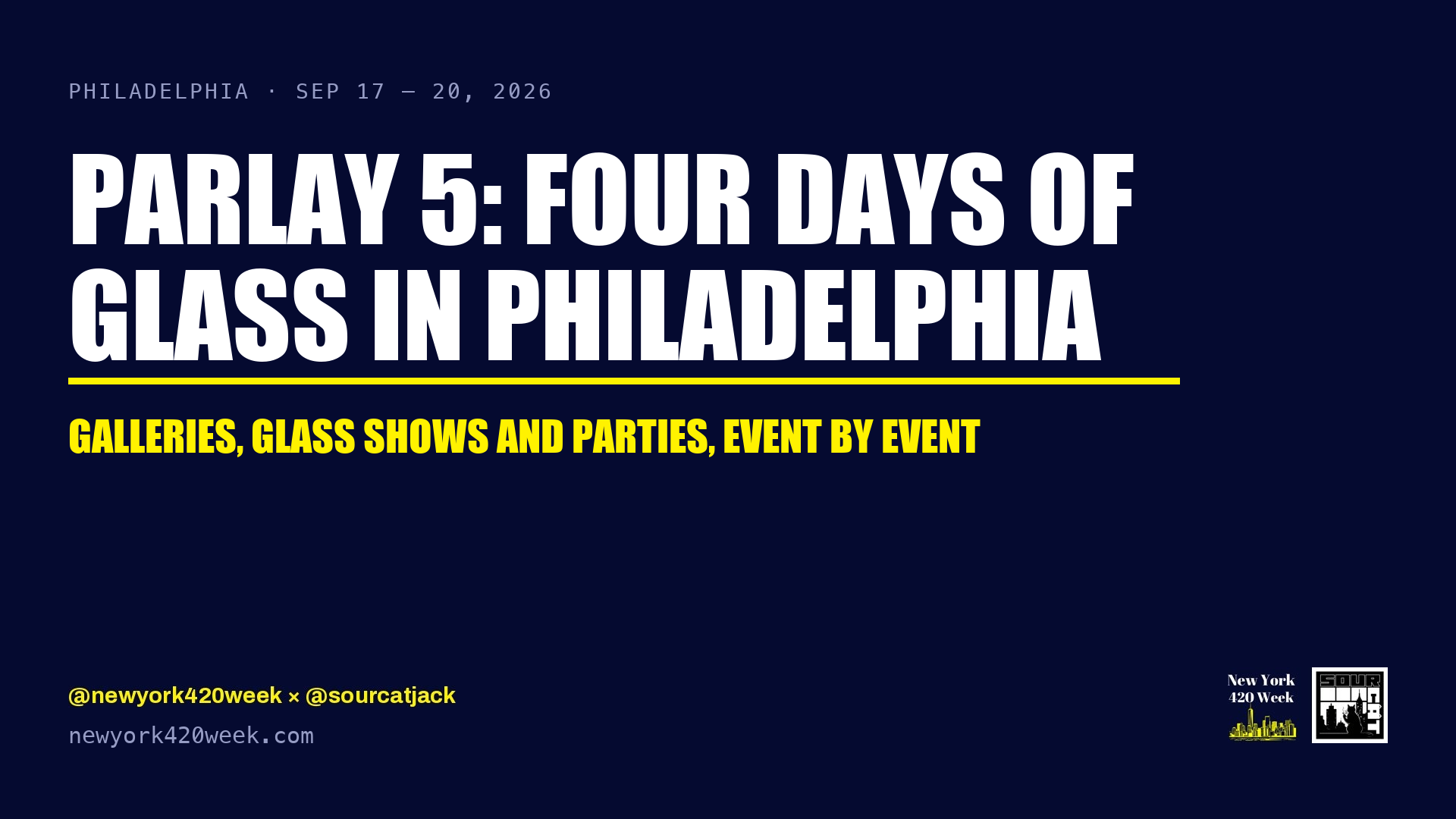 Parlay 5: Four Days of Glass in Philadelphia