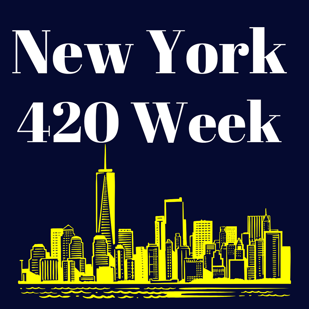 New York 420 Week